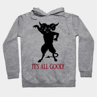 It's all Good! Hoodie